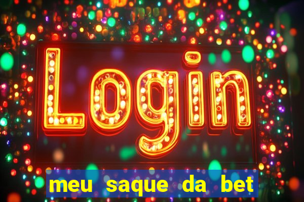 meu saque da bet nao caiu